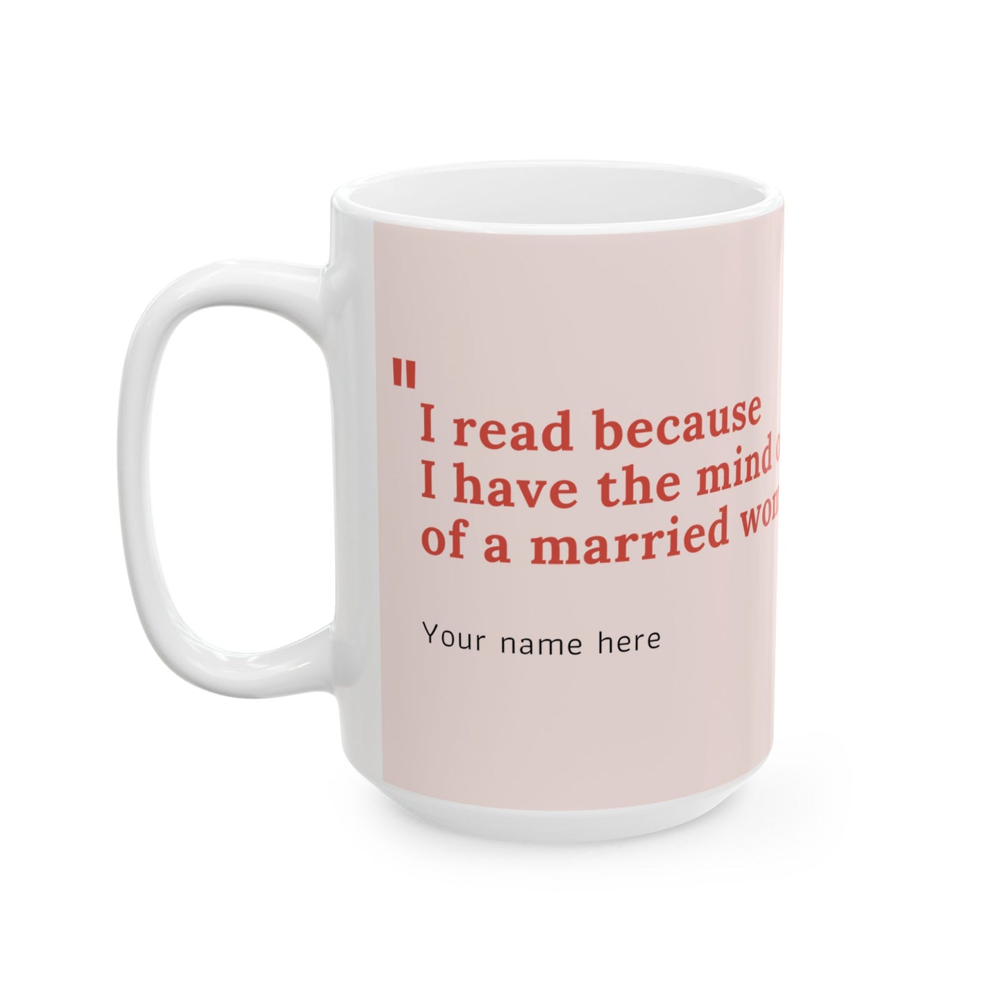 The Quote Mug - Personalize with name