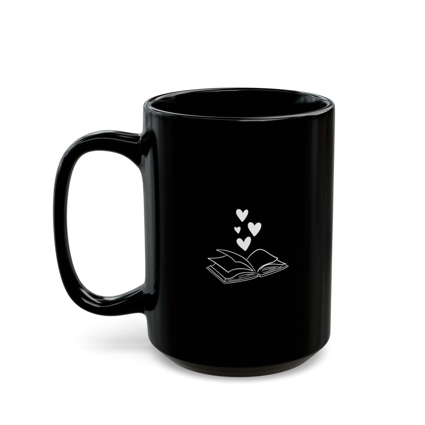 Sassy Black Coffee Mug - "I Read Because I Have the Mind of…"